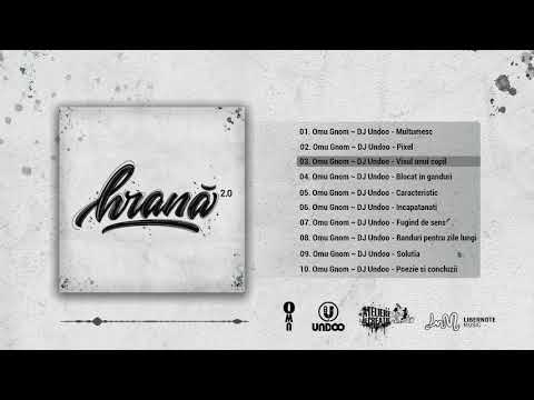 Omu Gnom ~ DJ Undoo - Visul unui copil