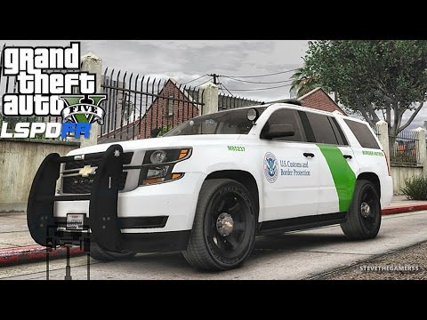 GTA 5 LSPDFR 0.3.1 - EPiSODE 318  - LET'S BE COPS - BORDER PATROL (GTA 5 PC POLICE MODS)