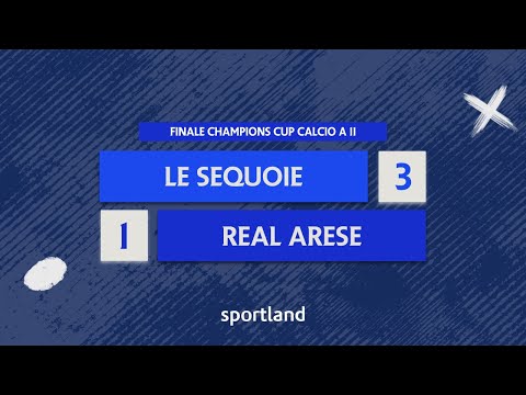 HIGHLIGHTS • Finale Champions Cup Calcio a 11 - Le Sequoie vs Real Arese