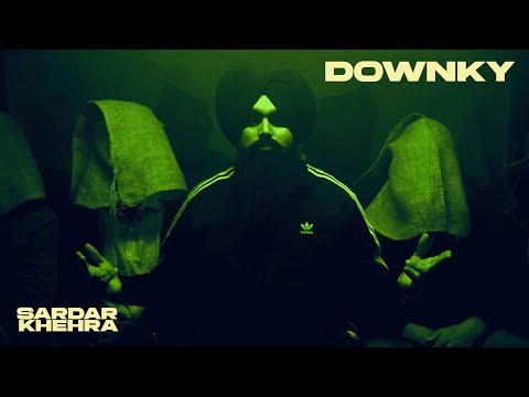 DOWNKY – Sardar Khehra (Official Music Video) | Jay Trak X 4TheWorld