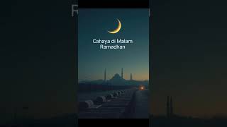 Download lagu Cahaya di Malam Ramadhan #music #fyp #laguviral #jangkauanluas mp3