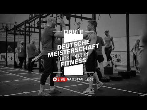 Deutsche Meisterschaft der funktionalen Fitness - DBVfF 2023 - Tag 2