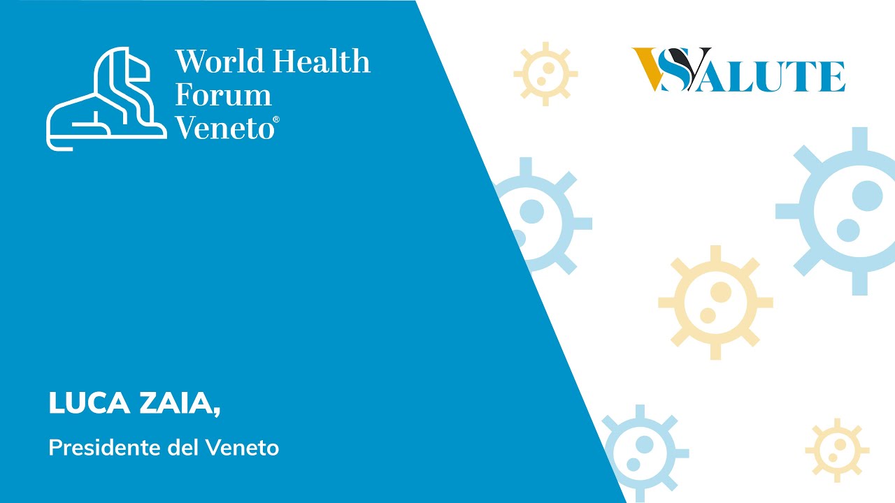 WORLD HEALTH FORUM | LUCA ZAIA