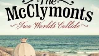 The McClymonts - How Long Have You Known