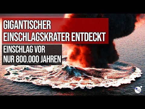 Gigantic impact crater discovered - impact 800,000 years ago in Laos
