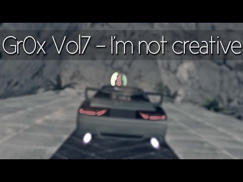[DM] Gr0x Vol7 - I'm not creative