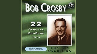 Music video thumbnail preview for What's New by Bob Crosby and the Bob Cats