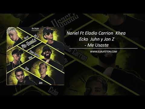 Noriel Ft Eladio Carrion  Khea  Ecko  Juhn y Jon Z   Me Usaste www elbufeton com