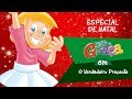 Turminha Da Graça O Verdadeiro Presente ESPECIAL DE NATAL