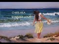 CHRIS REA - SUMMER LOVE