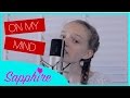 Ellie Goulding - On My Mind - Acoustic Cover by 12 year old Sapphire