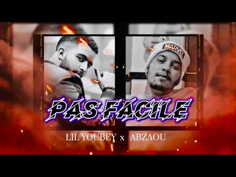 LIL YOUBEY - Pas Facile ft ABZAOU [ Prod.by DECEMBER BEATZ ]