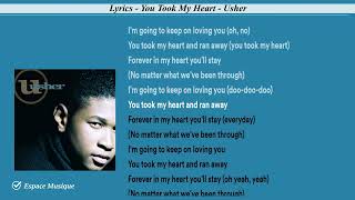 Lyrics   You Took My Heart   Usher