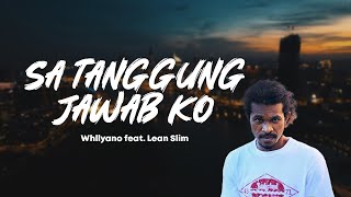 Download lagu SA TANGGUNG JAWAB KO - WHLLYANO FT. LEAN SLIM | Lirik Lagu Timur Terpopuler 2024 | Indonesia Timur mp3
