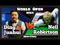 Ding Junhui vs Neil Robertson - World Open Snooker 2024 - Semi-Final Live (Full Match)