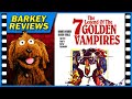 The Legend Of The 7 Golden Vampires 1974 Movie Review With Barkey Dog