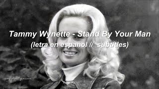 Tammy Wynette - Stand By your man (letra en español // subtitles)