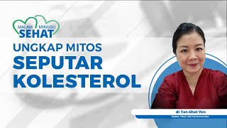 Tak Selamanya Buruk, Ungkap Mitos Seputar Kolesterol