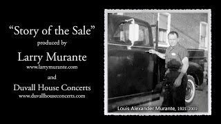 The Story of the Sale (Larry Murante)
