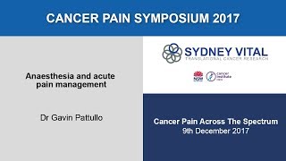 Anaesthesia and acute pain  management - Dr Gavin Pattullo