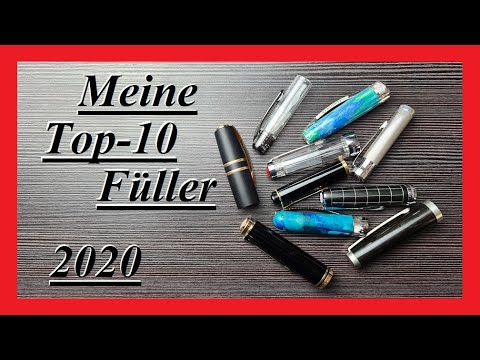Meine Top-10 Füller 2020