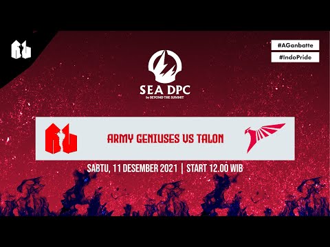 Army Geniuses vs Talon  | DPC SEA 2021/22 Tour 1: Division II | Bo3 | Cast : KASP