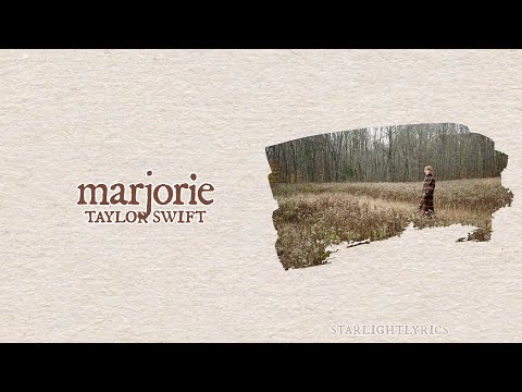 Taylor Swift - marjorie (Lyric Video) HD