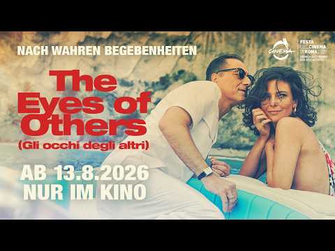 THE EYES OF OTHERS - Deutscher Trailer - ab 13. August 2026 im Kino!