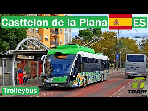 🇪🇸 CASTELLON DE LA PLANA TROLLEYBUS 2025 | Tram de Castelló【4K】