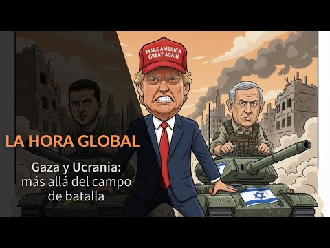 TRUMP A DOS FRENTES: GAZA Y UCRANIA