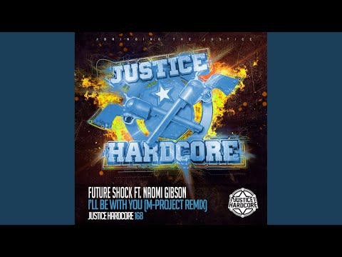 I'll Be With You (M-Project Remix)