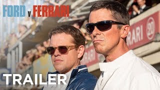 FORD v FERRARI | Official Trailer [HD] | 20th Century FOX