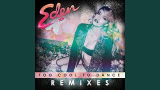 Too Cool To Dance (Extended Mix)