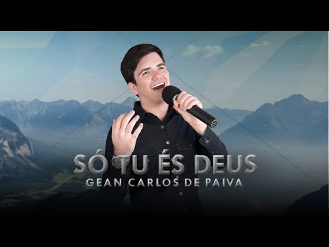 Só Tu És Deus video