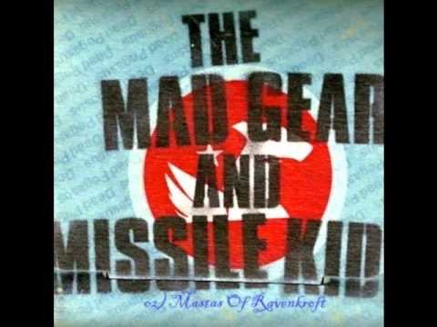 The Mad Gear and Missile Kid ~ Full EP