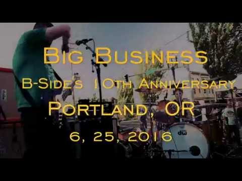 Big Business at the B-Side 10th Anniversary