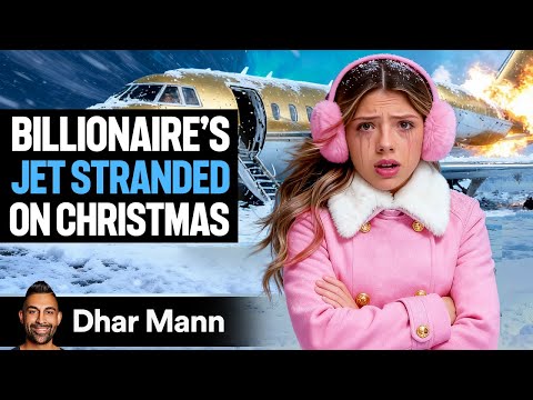 Billionaire Family Jet STRANDED On CHRISTMAS | Dhar Mann Studios