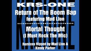 KRS-One "Return Of The Boom Bap (Iron Lion Remix)"