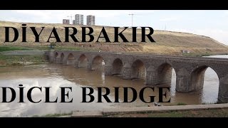 preview picture of video 'Diyarbakır The Dicle Bridge - On Gőzlü Kőprü) Part 4'