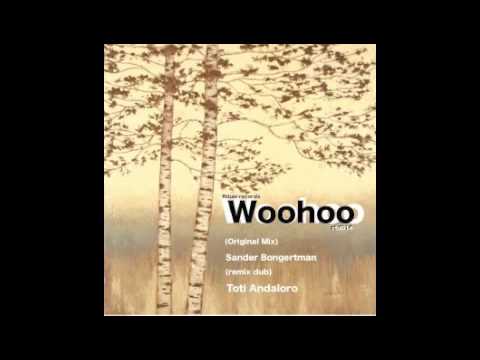 Sander Bongertman - Woohoo (Original Mix)