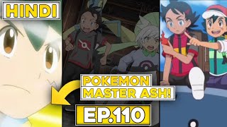 Pokemon Journeys Episode 110||Pokemon Master Journeys Episode 110||Sword And Shield||Explained|Hindi