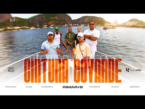 #Rimar9 Alee, Klisman, Raflow, Dudu MC e Sidoka - Cintura Covarde | Prod. APOEMA