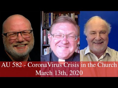 Anglican Unscripted 582 - CoronaVirus Crisis in the Church