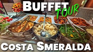 CRUISE Buffet - COSTA SMERALDA | Breakfast, Lunch & Dinner - 2026