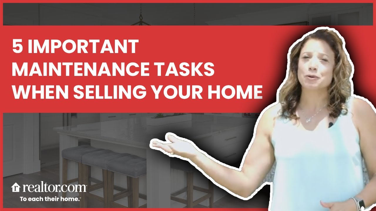 Selling Your Home? Don't Neglect These 5 Maintenance Tasks