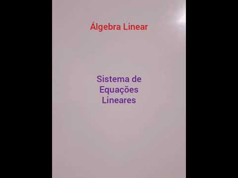 Como transformar Sistema Linear em Matriz