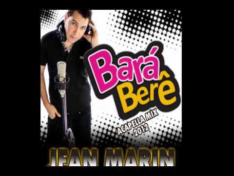 Alex Ferrari - Bara Bará Bere Berê (Jean Marin Re-Mix 2012)