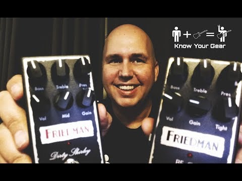Friedman Dirty Shirley Pedal vs BE OD Pedal
