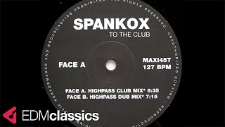 Spankox - To the Club (Highpass Club Mix) (2004)