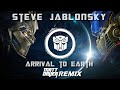 Steve Jablonsky Arrival To Earth Matt Daver Remix